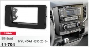   Carav 11-704  Hyundai H350 2015+, 2 DIN
